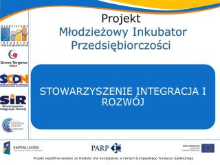 Projekt Młodzieżowy Inkubator Przedsiębiorczości