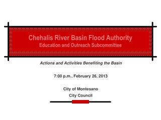 Chehalis River Basin Flood Authority Education and Outreach Subcommittee