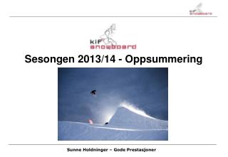 Sesongen 2013/14 - Oppsummering