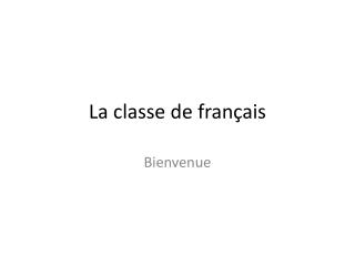 La classe de fran çais