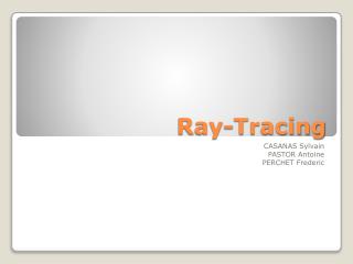 Ray- Tracing