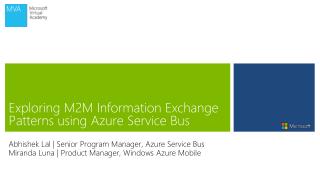 Exploring M2M Information Exchange Patterns using Azure Service Bus