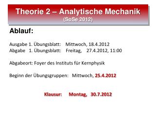 Theorie 2 – Analytische Mechanik ( SoSe 2012)