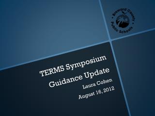 TERMS Symposium Guidance Update