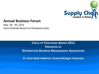 Circle of Excellence Award 2013 Presented by Distribution Business Management Association