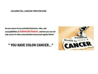 COLORECTAL CANCER PREVENTION
