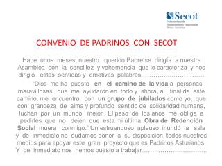 CONVENIO DE PADRINOS CON SECOT