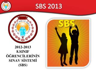 SBS 2013
