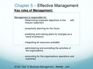 Chapter 5 – Effective Management