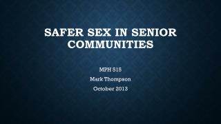 Safer Sex in Senior Communities