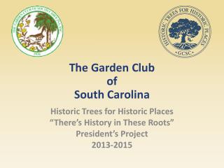 The Garden Club of South Carolina
