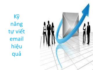 Kỹ năng tự viết email hiệu quả