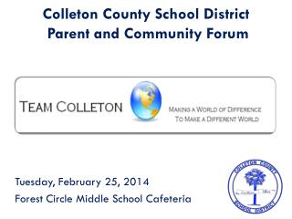 Colleton County School District Parent and Community Forum