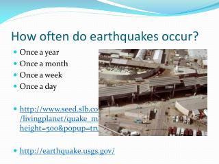 How often do earthquakes occur?