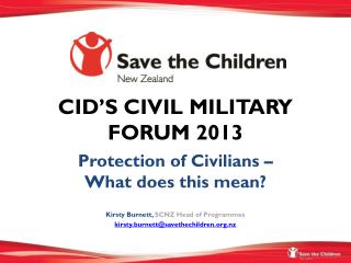 CID’S CIVIL MILITARY FORUM 2013