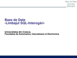 Baze de Date - Limbajul SQL- Intero gări - Universitatea din Craiova,