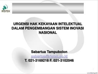 URGENSI HAK KEKAYAAN INTELEKTUAL DALAM PENGEMBANGAN SISTEM INOVASI NASIONAL