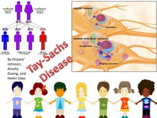 Tay-Sachs Disease