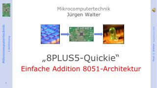 Mikrocomputertechnik Jürgen Walter