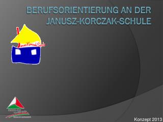 Berufsorientierung an der Janusz-Korczak-Schule