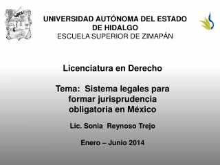 UNIVERSIDAD AUTÓNOMA DEL ESTADO DE HIDALGO ESCUELA SUPERIOR DE ZIMAPÁN