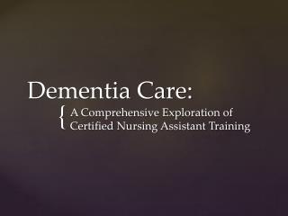 Dementia Care: