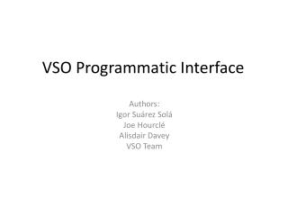 VSO Programmatic Interface