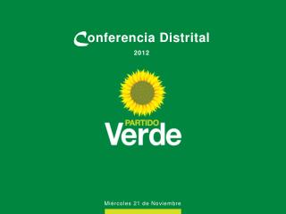 C onferencia Distrital 2012