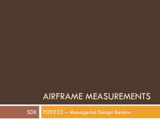 Airframe Measurements