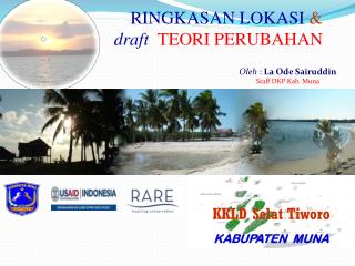 RINGKASAN LOKASI &amp; draft TEORI PERUBAHAN