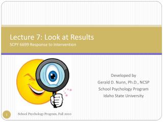 Lecture 7: Look at Results SCPY 6699 Response to Intervention