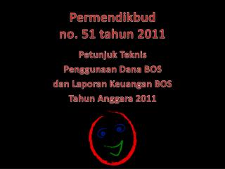 Permendikbud no. 51 tahun 2011