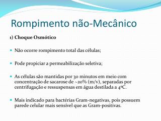 Rompimento não-Mecânico