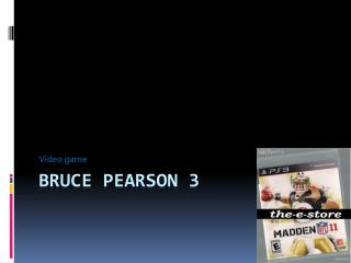 Bruce Pearson 3
