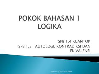 POKOK BAHASAN 1 LOGIKA