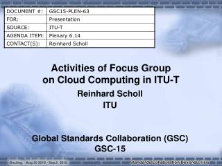 Activities of Focus Group on Cloud Computing in ITU-T