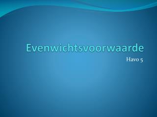 Evenwichtsvoorwaarde