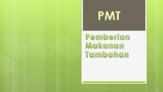 Pemberian Makanan Tambahan