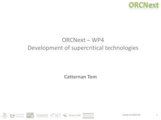 ORCNext – WP4 Development of supercritical technologies