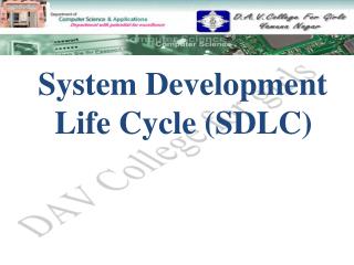 System Development Life Cycle (SDLC)