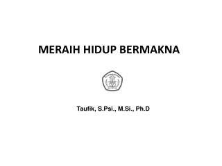 MERAIH HIDUP BERMAKNA