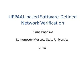 UPPAAL-based Software-Defined Network Verification