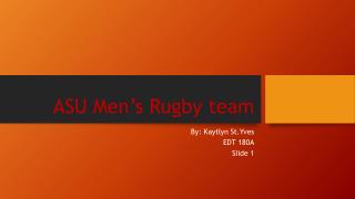 ASU Men’s Rugby team