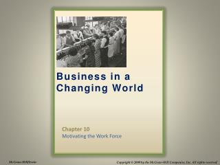 Chapter 10 Motivating the Work Force