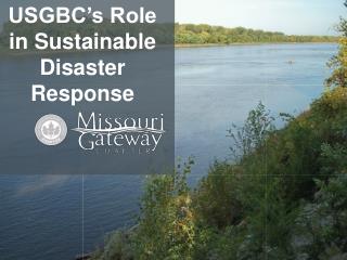 USGBC’s Role in Sustainable Disaster Response