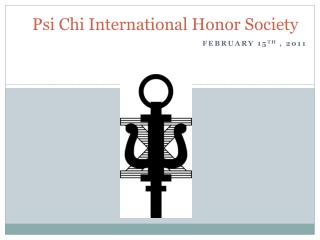 Psi Chi International Honor Society