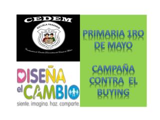 Primaria 1ro de mayo Campaña contra el buying