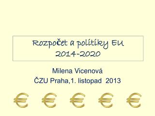 Rozpočet a politiky EU 2014-2020