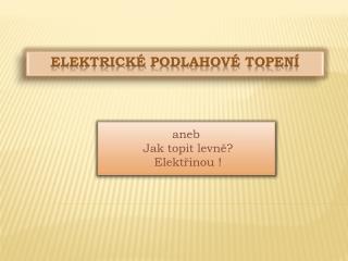 Elektrické podlahové topení