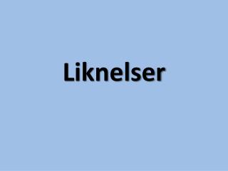 Liknelser